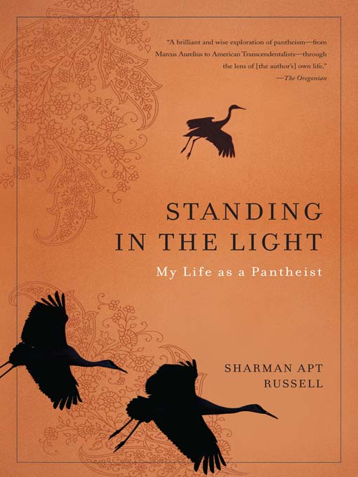Title details for Standing in the Light by Sharman Apt Russell - Available